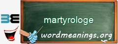 WordMeaning blackboard for martyrologe